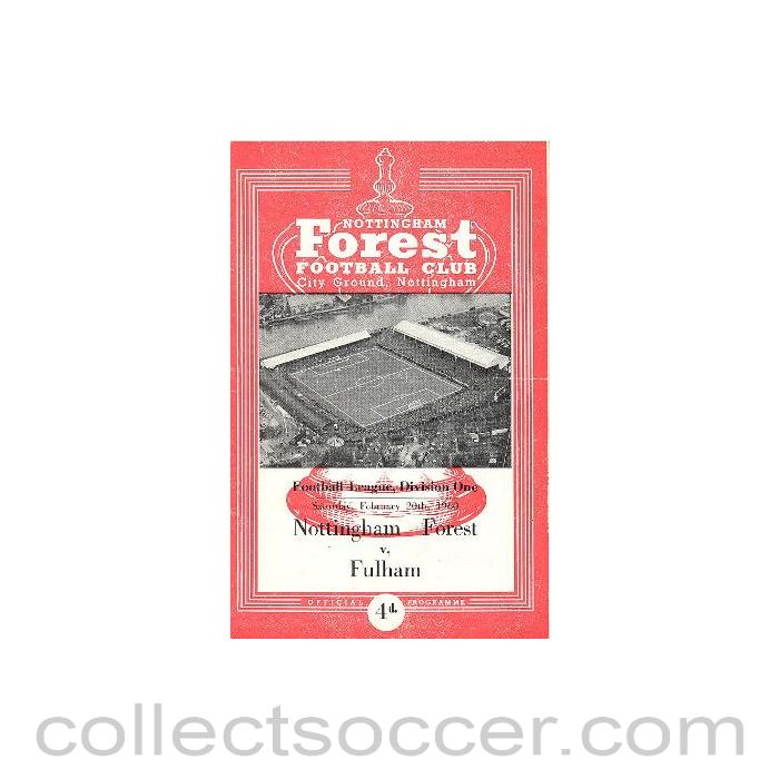 1960 - Nottingham Forest v Fulham official programme 20/02/1960 Football League