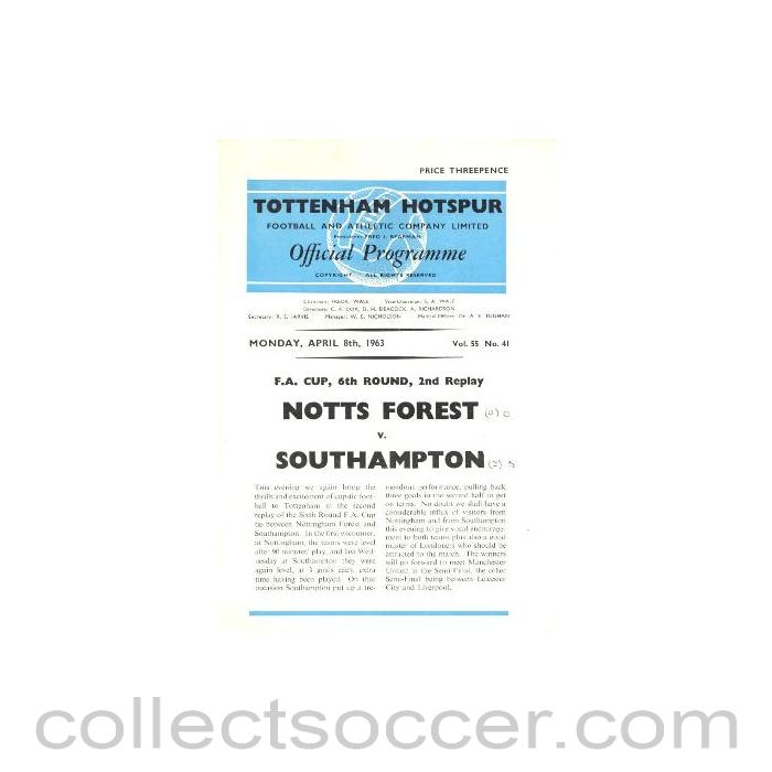 1963 - At Tottenham Hotspur Nottingham Forest v Southampton F.A Cup replay official programme 08/04/1963