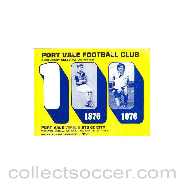 1976 - Port Vale v Stoke City official programme 26/04/1976 Centenary Celebration Match