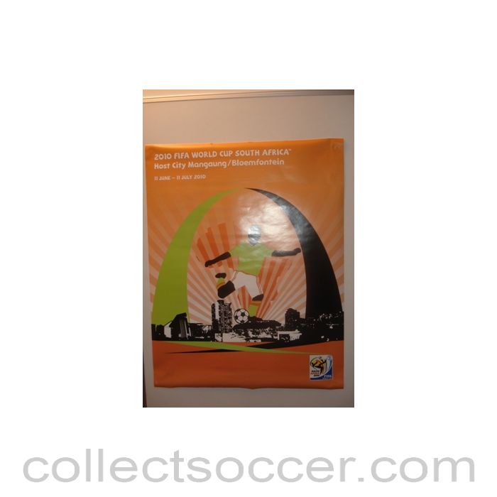 2010 World Cup South Africa Poster Host City Bloemfontein