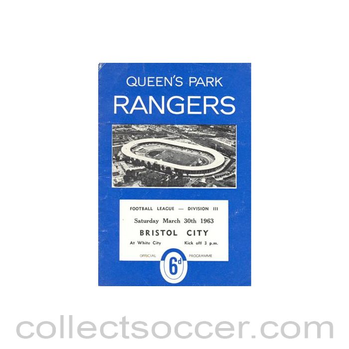 1963 - Queen's Park Rangers v Bristol City official programme 30/03/1963