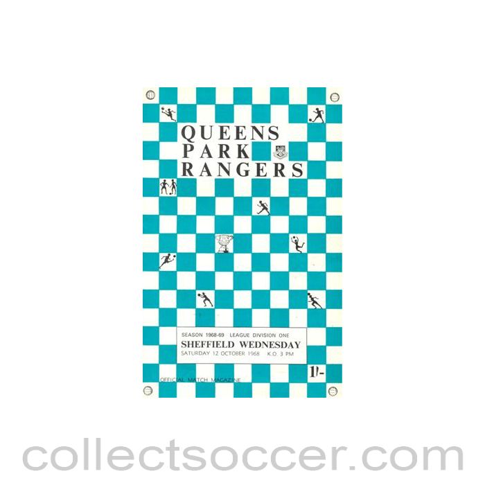 1968 - Queen's Park Rangers v Sheffield Wednesday official programme 12/10/1968 Football League