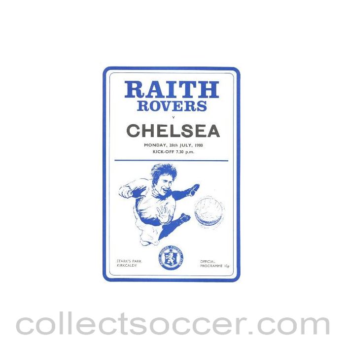 1980 - Raith Rovers vChelsea official programme 28/07/1980