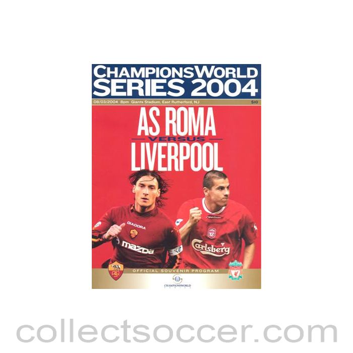 2004 - In the USA - Roma v Liverpool official programme 03/08/2004