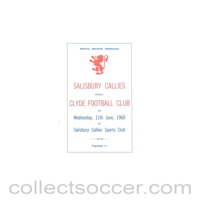 1969 - Salisbury Callies Zimbabwe v Clyde official programme 11/06/1969