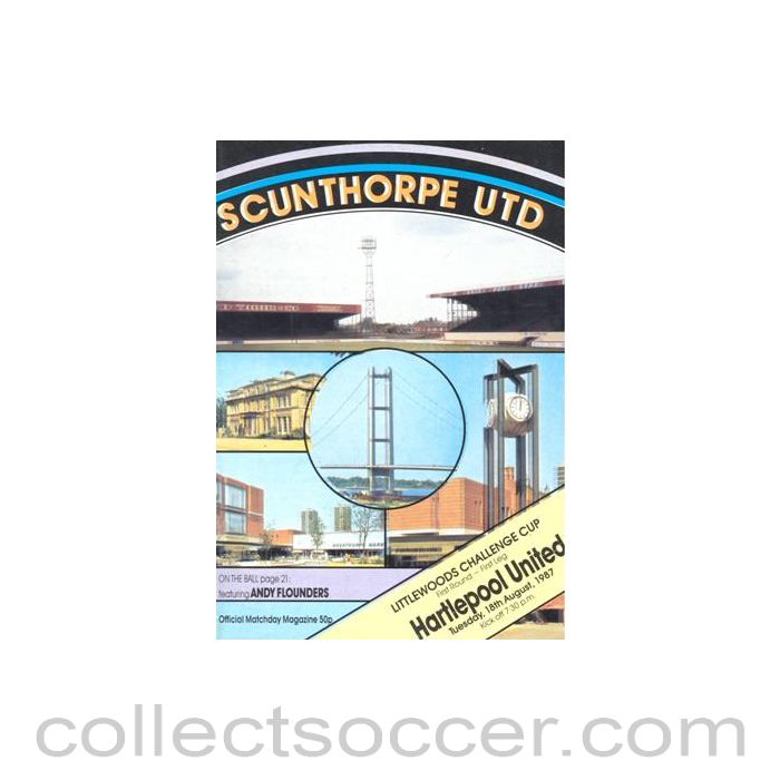 1987 - Scunthorpe United v Hartlepool United official programme 18/08/1987 Littlewoods Cup