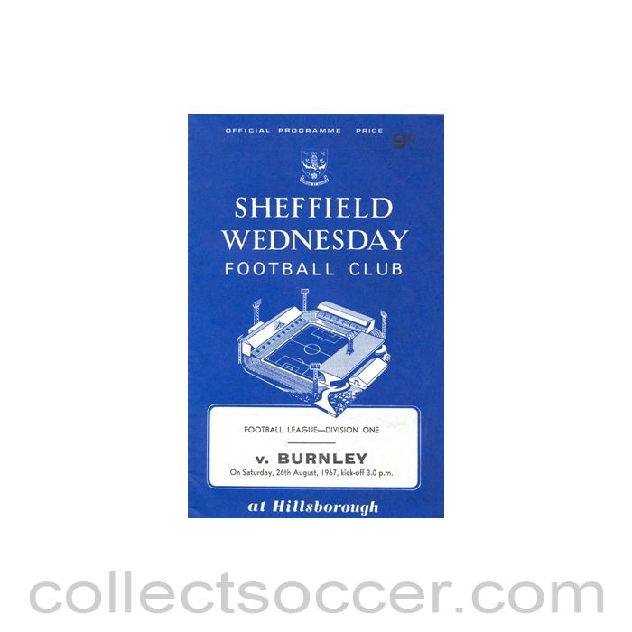 1967 - Sheffield Wednesday v Burnley official programme 26/08/1967