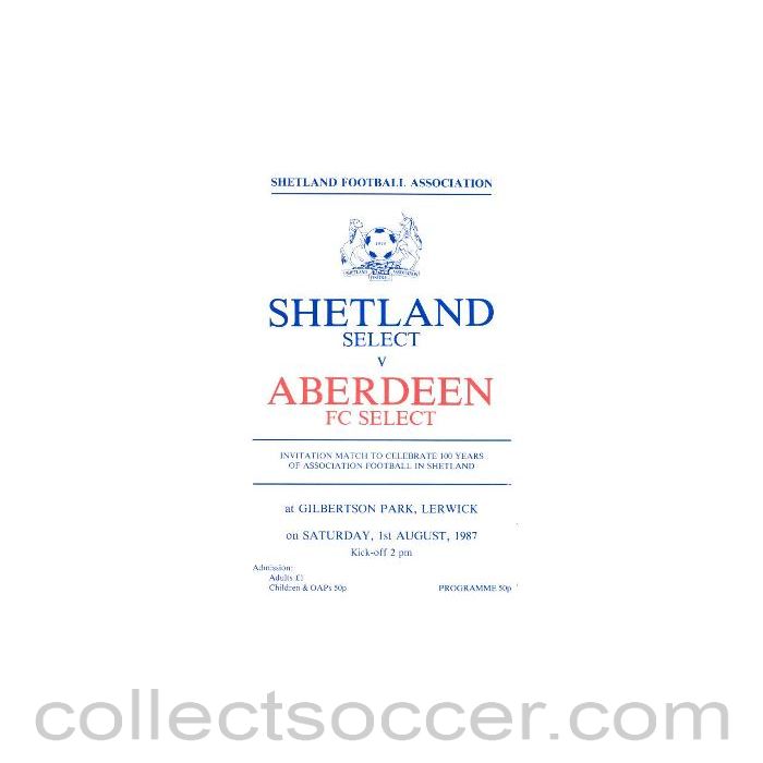 1987 - Shetland Select v Aberdeen Select official programme 01/08/1987