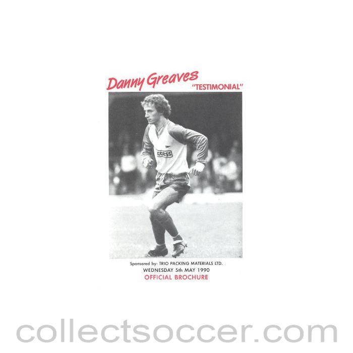1990 - Southend United v Chelsea official programme 05/05/1990 Danny Greaves testimonial match