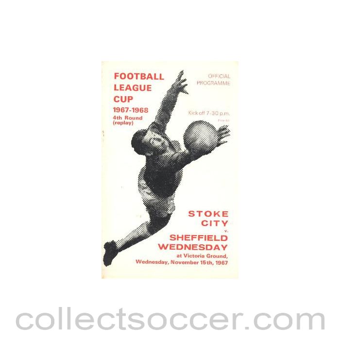 1967 - Stoke City v Sheffield Wednesday official programme 15/11/1967 Football League