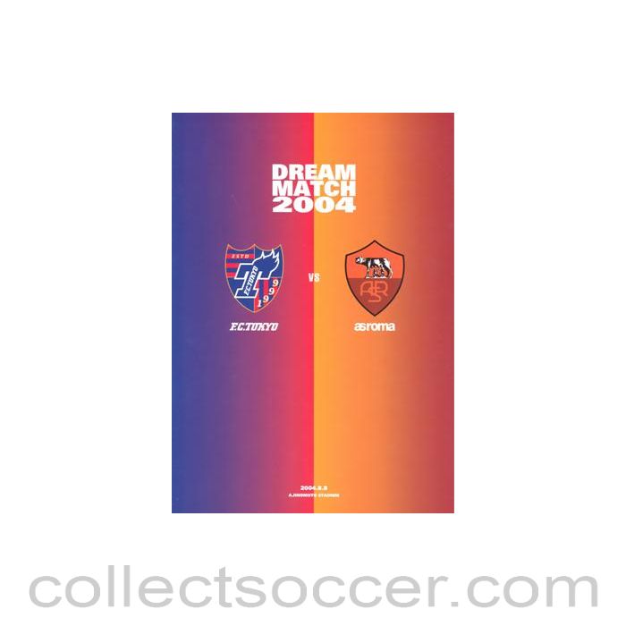 2004 Japan Dream Match official programme Tokyo v Roma 08/08/2004
