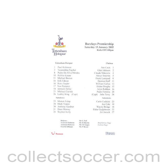 2005 - Tottenham Hotspur v Chelsea official teamsheet 15/01/2005 Barclays Premiership match