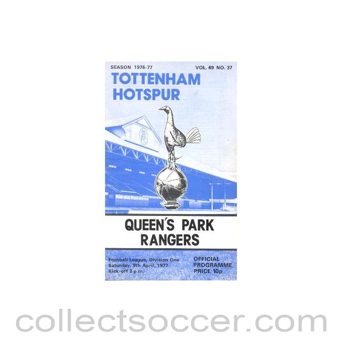 1977 - Tottenham Hotspur v Queen's Park Rangers official programme 09/04/1977