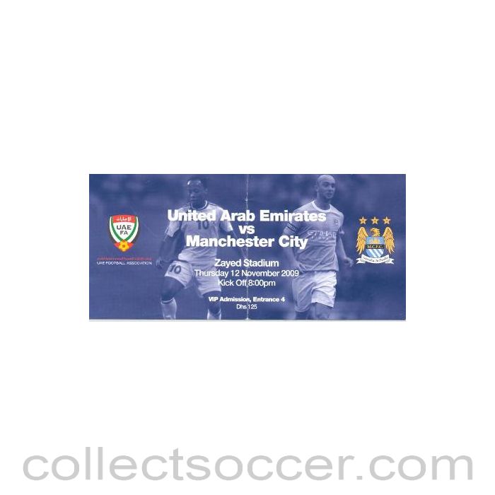 2009 - United Arab Emirates v Manchester City dark blue ticket 12/11/2009