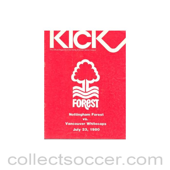1980 - Vancouver Whitecaps v Nottingham Forest official programme 23/07/1980, played in Canada
