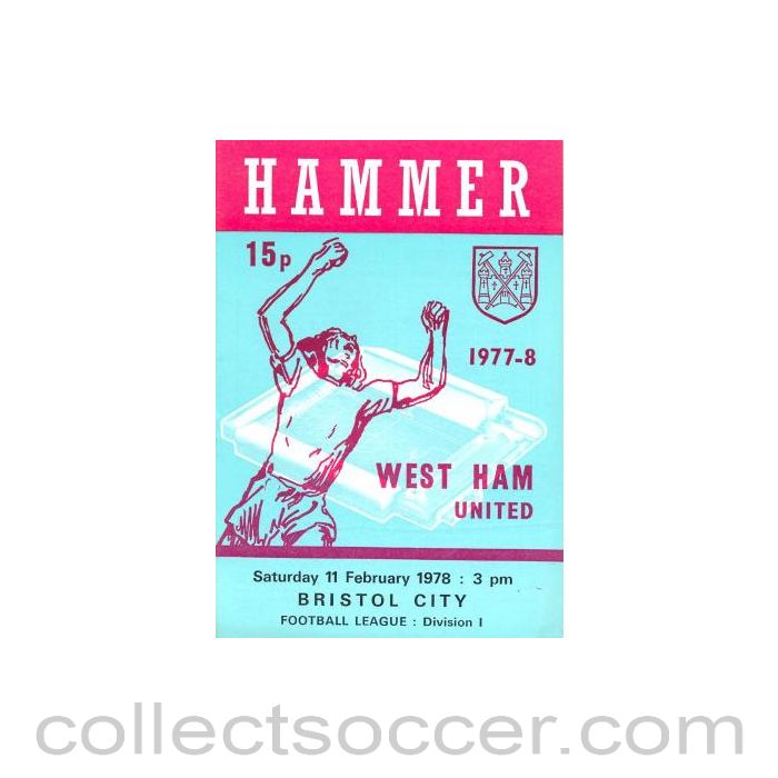 1978 - West Ham United v Bristol City official programme 11/02/1978