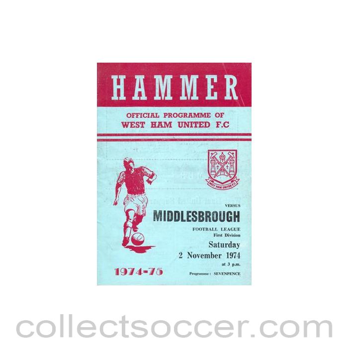 1974 - West Ham United v Middlesbrough official programme 02/11/1974 Football League