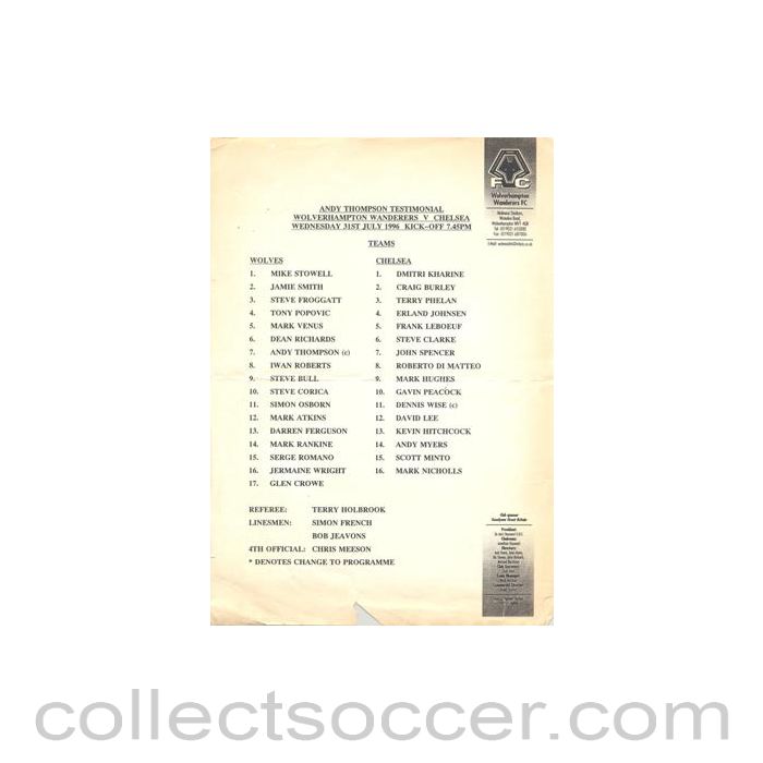 1996 - Wolverhampton Wanderers v Chelsea official teamsheet 31/07/1996 Andy Thompson Testimonial Match, reduced price
