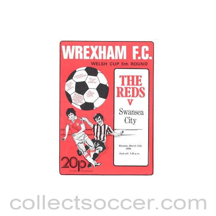 1979 - Wrexham v Swansea City official programme 12/03/1979 Welsh Cup