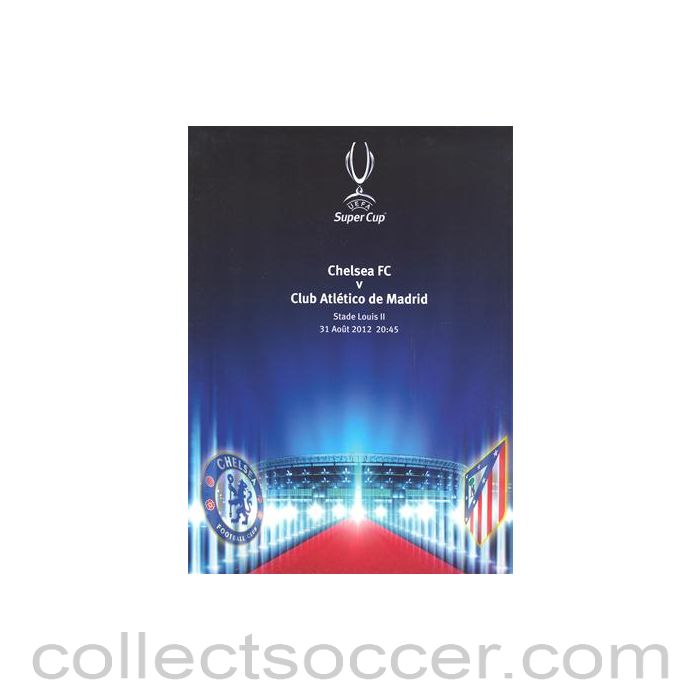 2012 Super Cup Final Chelsea v Atletico Madrid press pack 31/08/2012