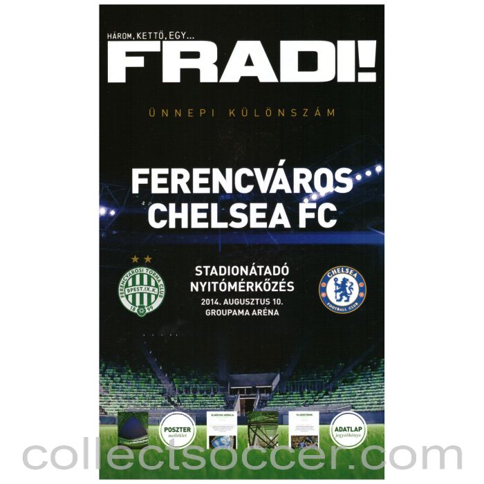 2014 - Ferencvaros V Chelsea Official Programme 10/08/2014