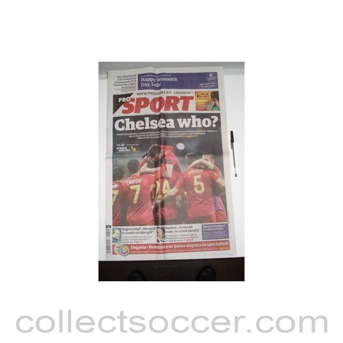 2013 - Pro Sport Rumanian newspaper/programme covering Steaua Bucharest v Chelsea of the day after the match 08/03/2013