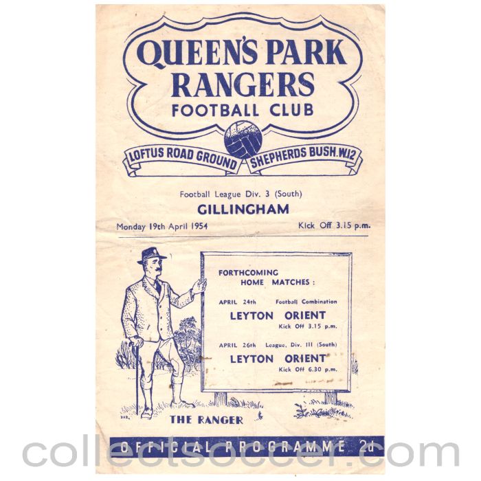 1953 Queen's Park Rangers v Gillingham Football Programme