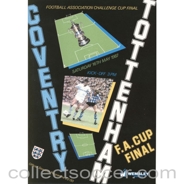 1987 - 1987 FA Cup Final Programme Tottenham v Coventry
