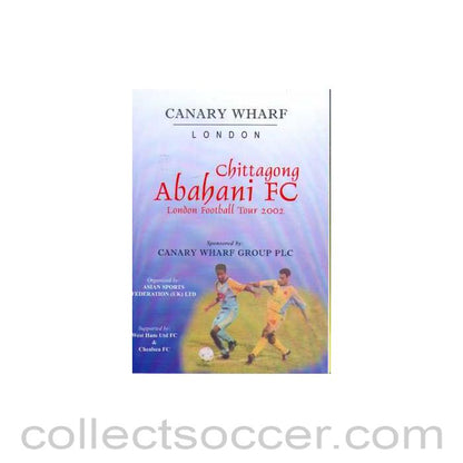 2002 - Chittagong Abahani VChelsea and West Ham Programme 2002 U19