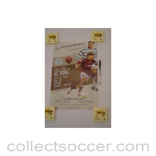 2004 - In the USA - Celtic v Roma Championsworld poster 31/07/2004