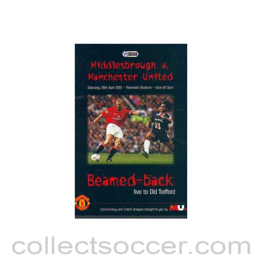 2001 - Middlesbrough V Manchester United Beam Rare Back Programme 28/04/2001