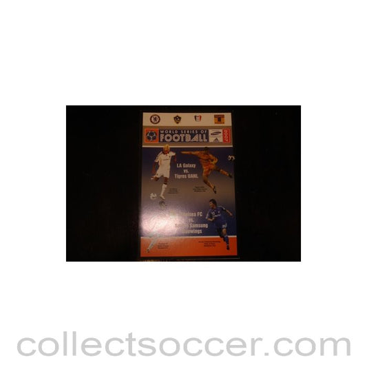 2007 - In Asia - Suwon Samsung Bluewings vChelsea and LA Galaxy v Tigers Uanl programme 17/07/2007