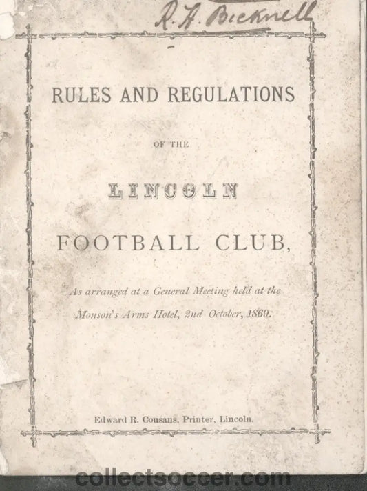1869 Very Rare Museum Piece - Lincoln Football Club - General Manager’s copy of the Club Rules