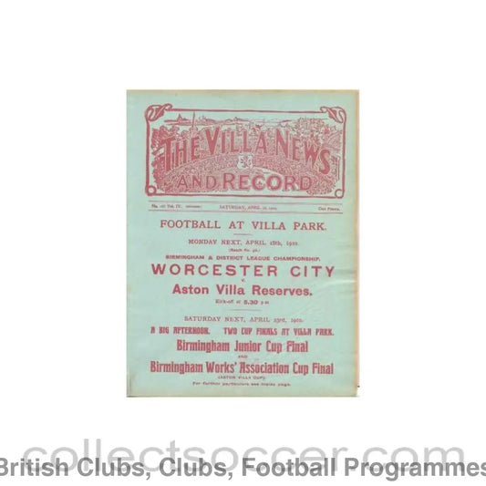 1910 - Aston Villa Reserves v Burton United Reserves official programme 16/04/1910