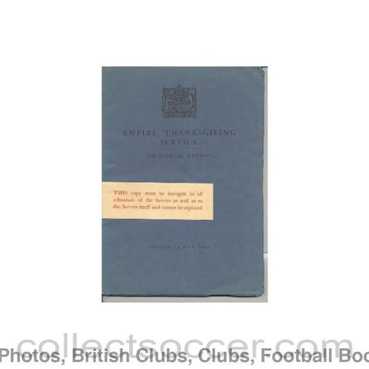 1925 - At Wembley - Empire Thanksgiving Service - programme and song book - 24/05/1925