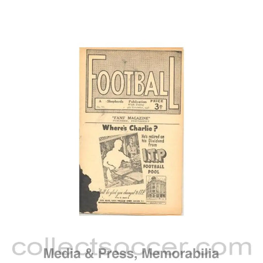 1946 - Football - The Fans’ Magazine Published Fortnightly - 09/11/1946