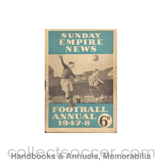 1947 - Sunday Empire News Football Annual 1947-1948