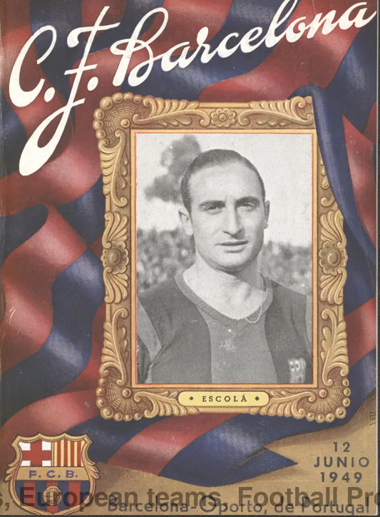 1949 Barcelona v Porto Friendly Football Programme 12/6/1949