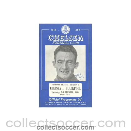 1949 - Chelsea v Blackpool official programme 03/12/1949 signed by Harry Bay - Collect Soccer