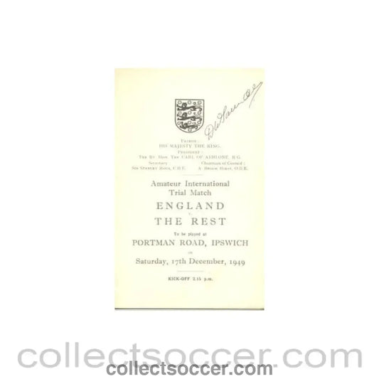 1949 England v The Rest official programme 17/12/1949 signed by Derek Saunders Chelsea captain