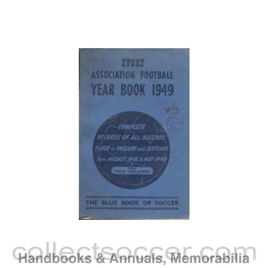 1949 - Sport - Association Football Year Book 1949