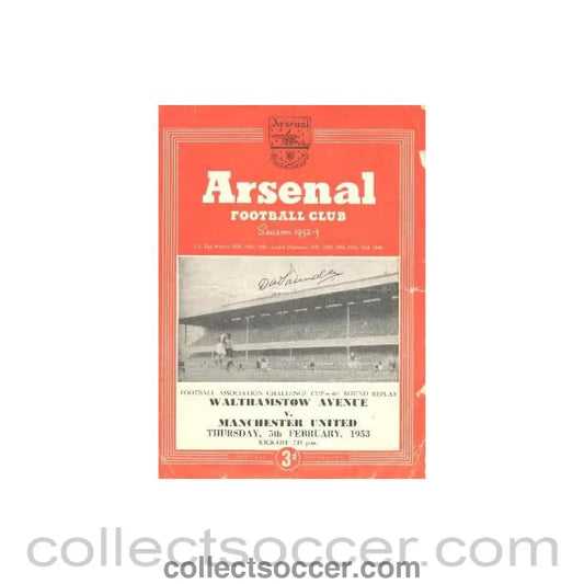 1953 - At Arsenal - Walthamstow Avenue v Manchester United official programme 05/02/1953 replay signed by Derek Saunders