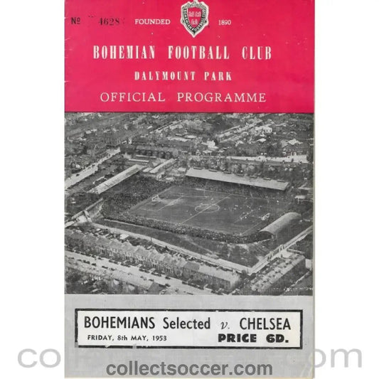 1953 - Bohemians Selected v Chelsea Multi Signed (Including Stanley Matthews) Football Programme 8/5/1953 - Collect Soccer