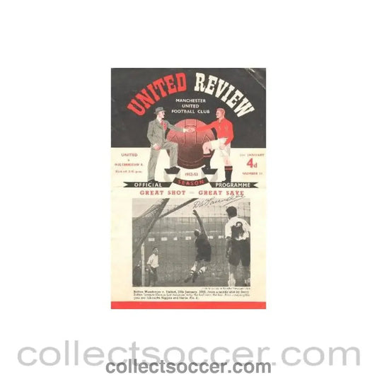 1953 - Manchester United v Walthamstow A. official programme 31/01/1953, signed by Derek Saunders, the replay at Arsenal is also available signed by Derek Saunders - Collect Soccer