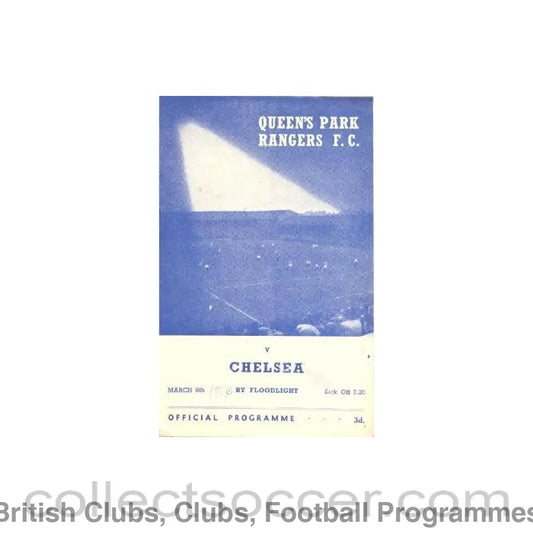 1954 - Queen’s Park Rangers v Chelsea official programme 08/03/1954 Floodlight game