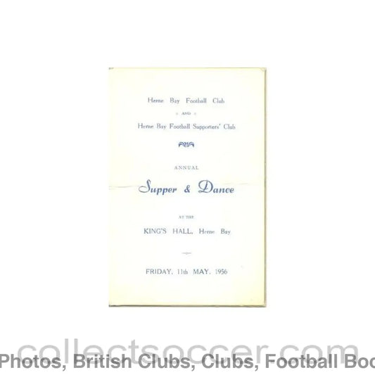 1956 - Herne Bay Football Club and Supporters’ Club Annual Supper & Dance menu 11/05/1956