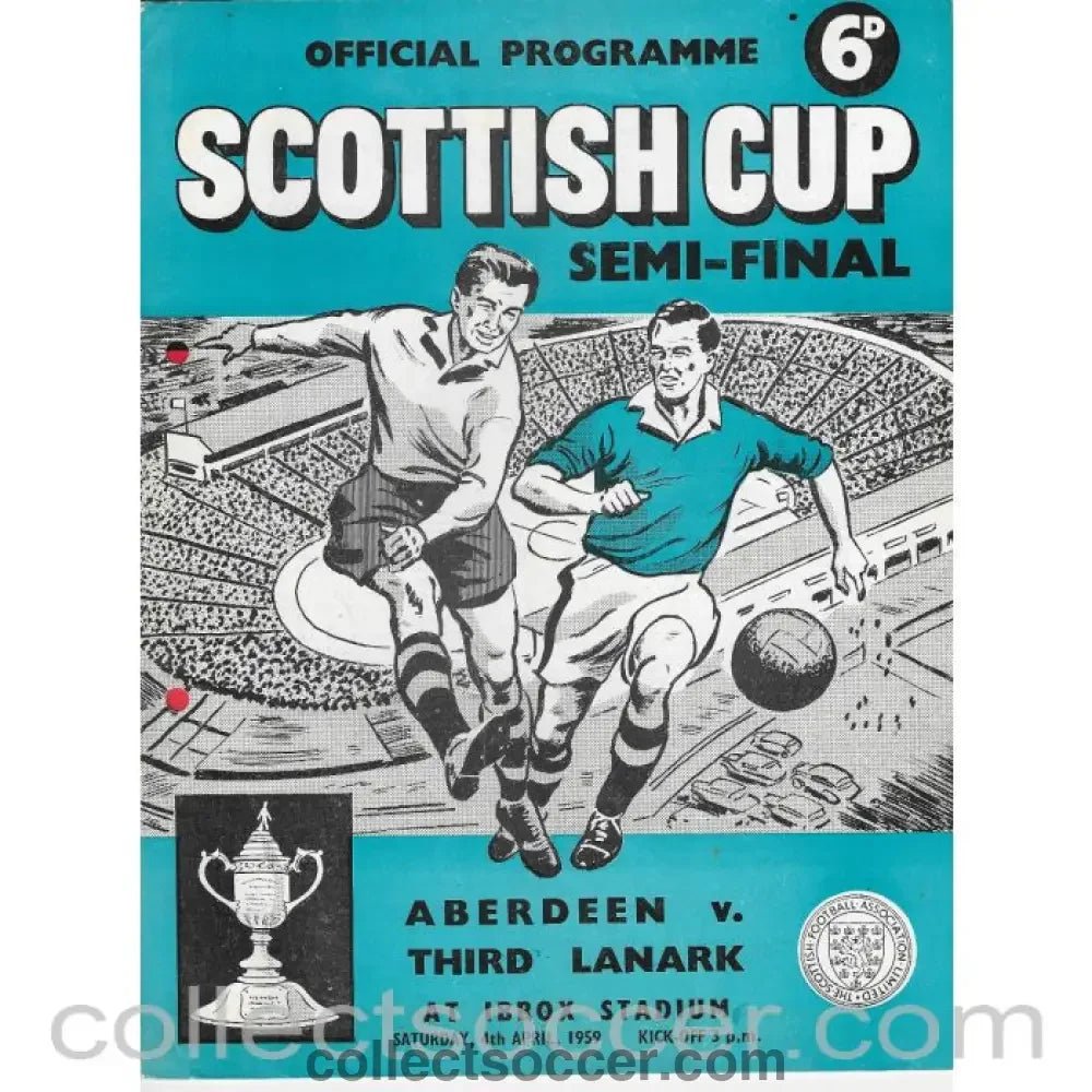 1959 Scottish Cup Semi Final Aberdeen v Third Lanark Official Football Programme - Hole Punched - Collect Soccer