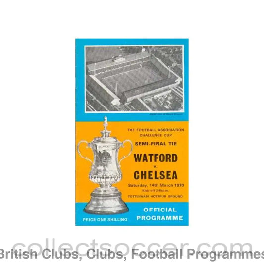 1970 FA Cup Semi-Final Programme Watford V Chelsea 14/03/1970