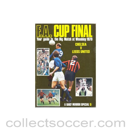 1970 Chelsea v Leeds United FA Cup Final match a Daily Mirror special programme of April 1970
