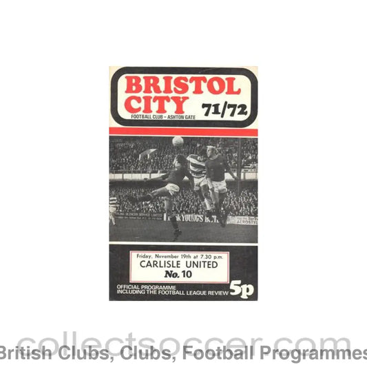 1971 - Bristol City v Carlisle United official programme 19/11/1971 Football League